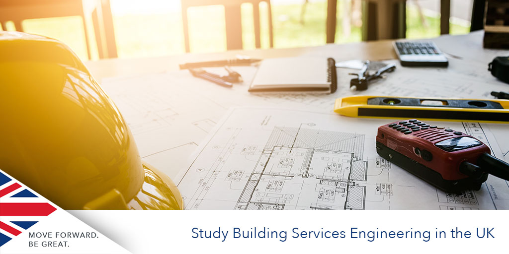 Study Bjuilding Service Engineering in the UK
