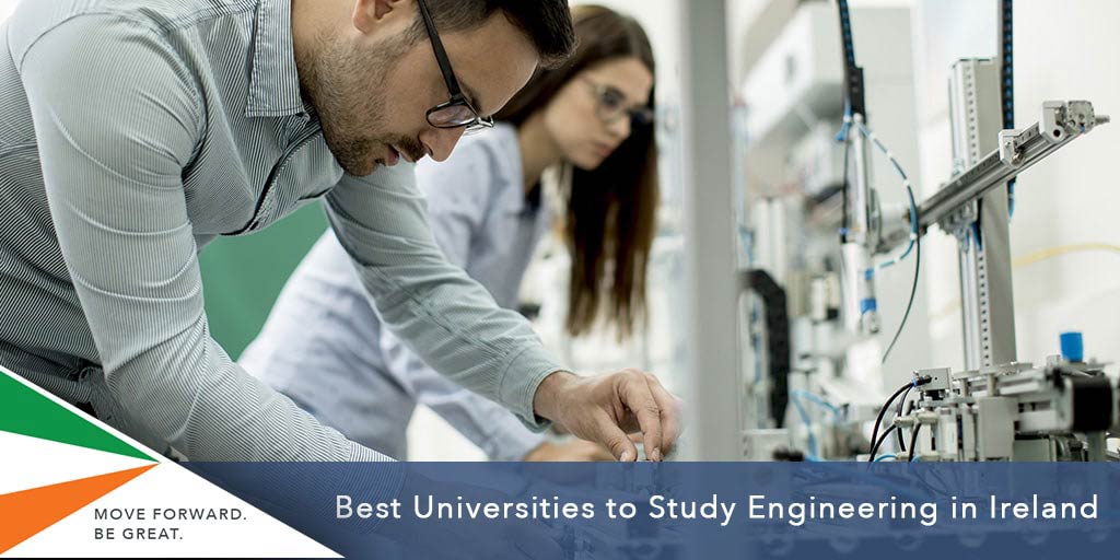 Best Universities to Study Engineering in Ireland