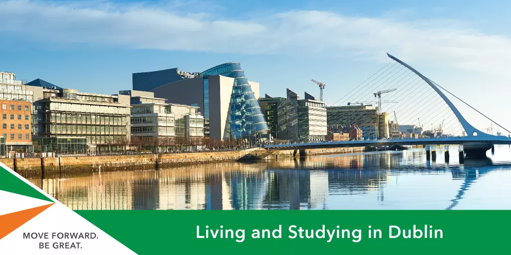 living and studying in dublin international student