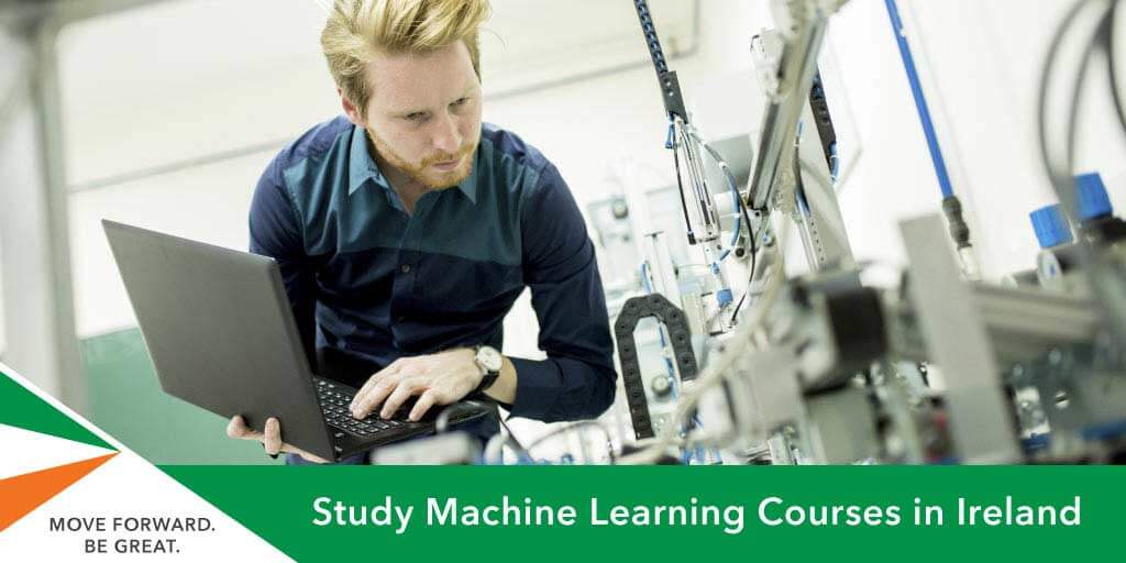 Study Machine Learning courses in Ireland